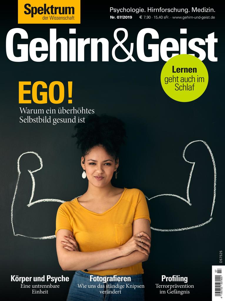Gehirn&Geist 7/2019 - Ego!