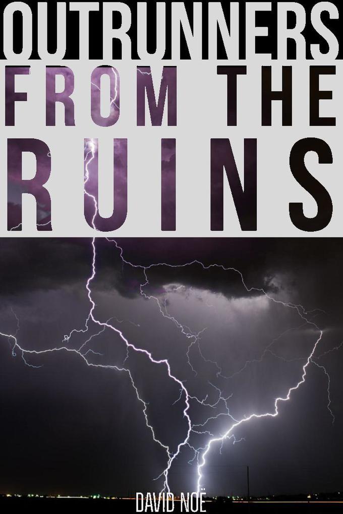 Outrunners - From The Ruins