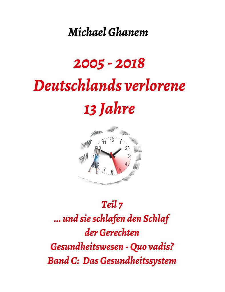Deutschlands verlorene 13 Jahre