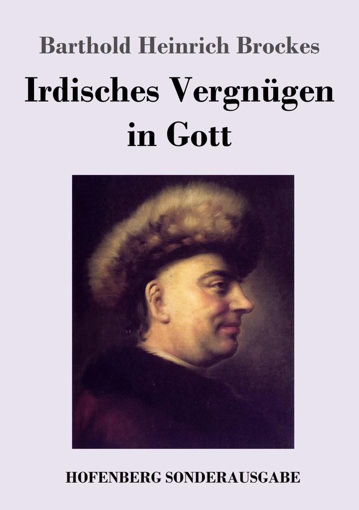 Irdisches Vergnügen in Gott