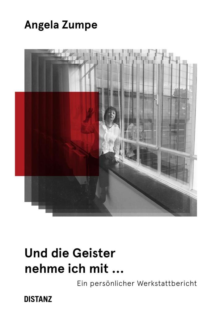 Und die Geister nehme ich mit ... ein persönlicher Werkstattbericht