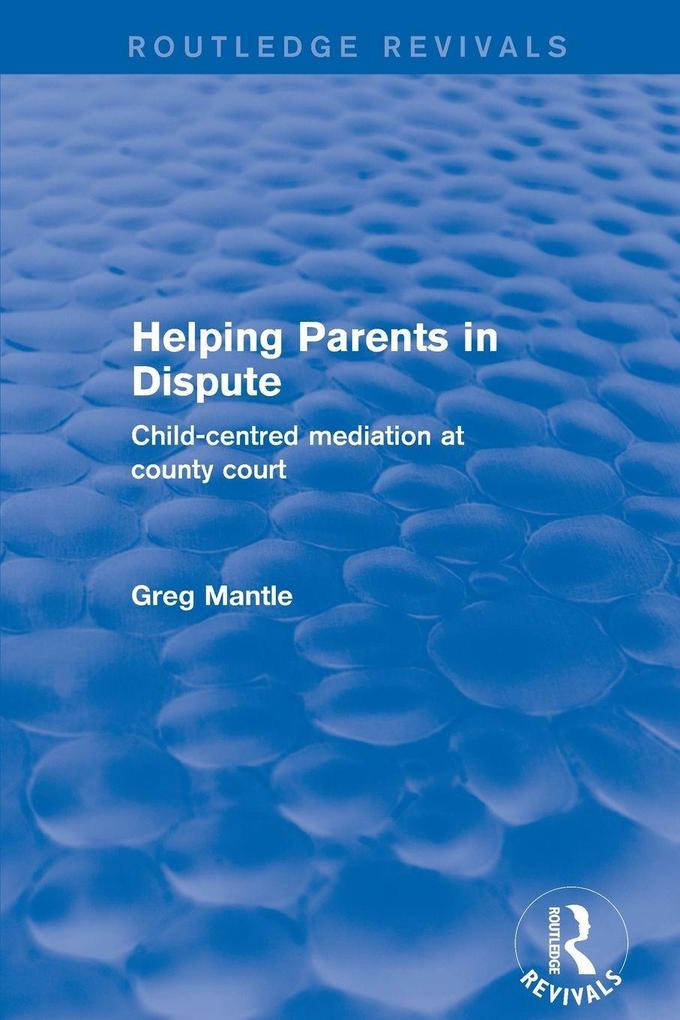 Helping Parents in Dispute