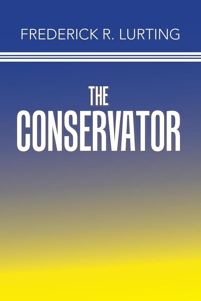 The Conservator