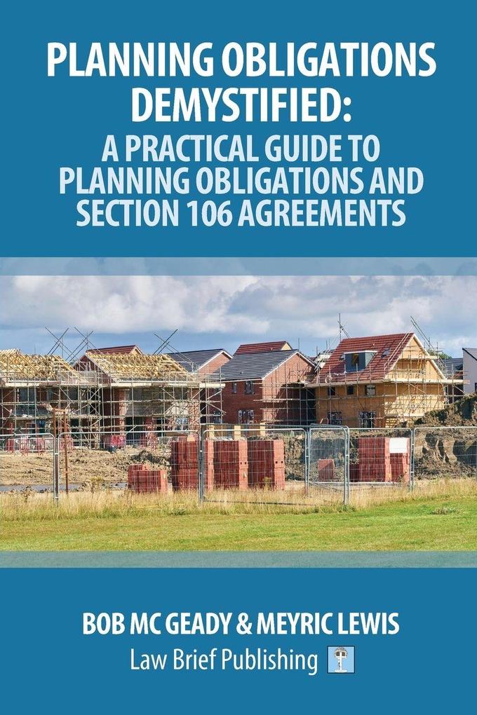 Planning Obligations Demystified