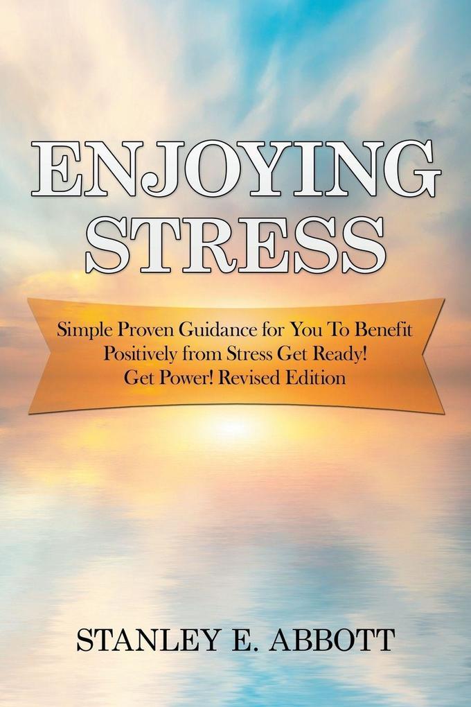 Enjoying Stress