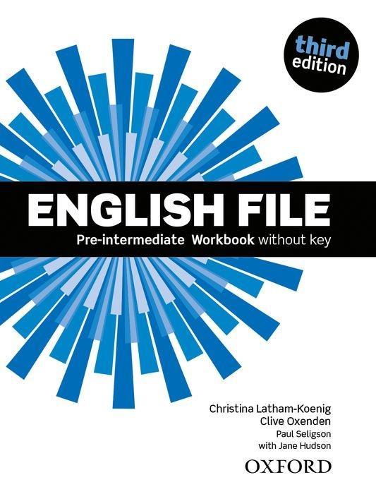 English File: Pre-intermediate. Workbook with iChecker without Key
