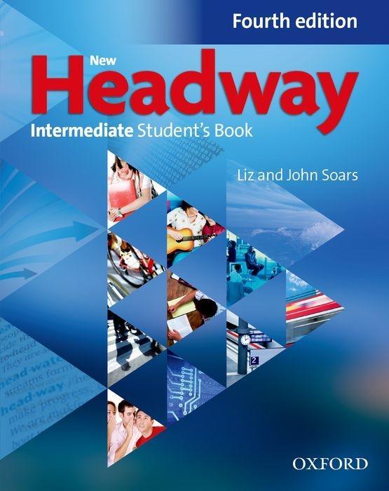 New Headway English Course. Intermediate Student‘s Book