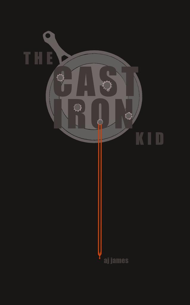 The Cast Iron Kid