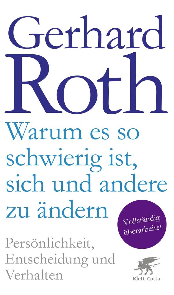 Warum es so schwierig ist sich und andere zu ändern