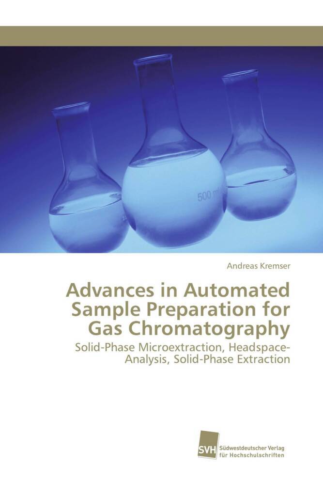 Advances in Automated Sample Preparation for Gas Chromatography