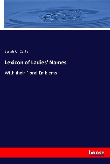Lexicon of Ladies‘ Names