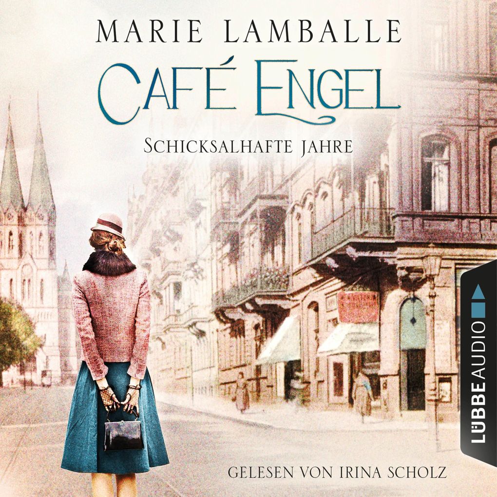 Schicksalhafte Jahre - Café Engel Teil 2