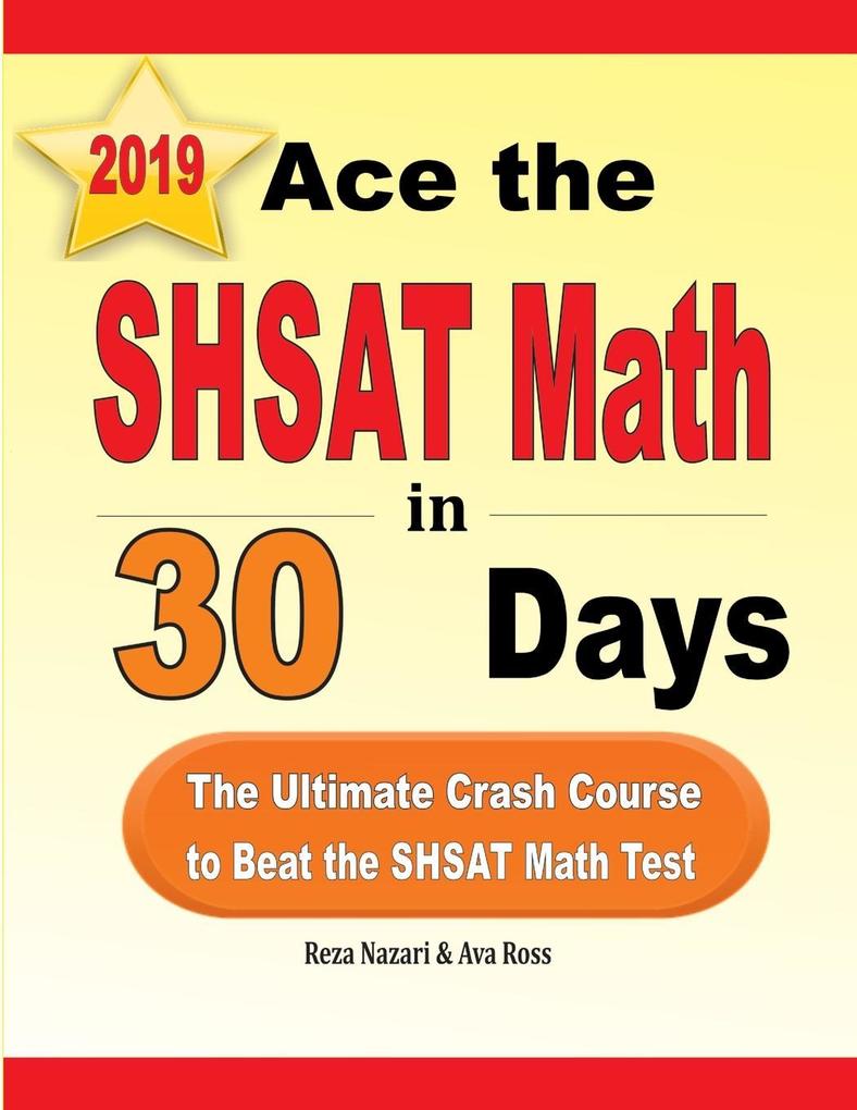Ace the SHSAT Math in 30 Days