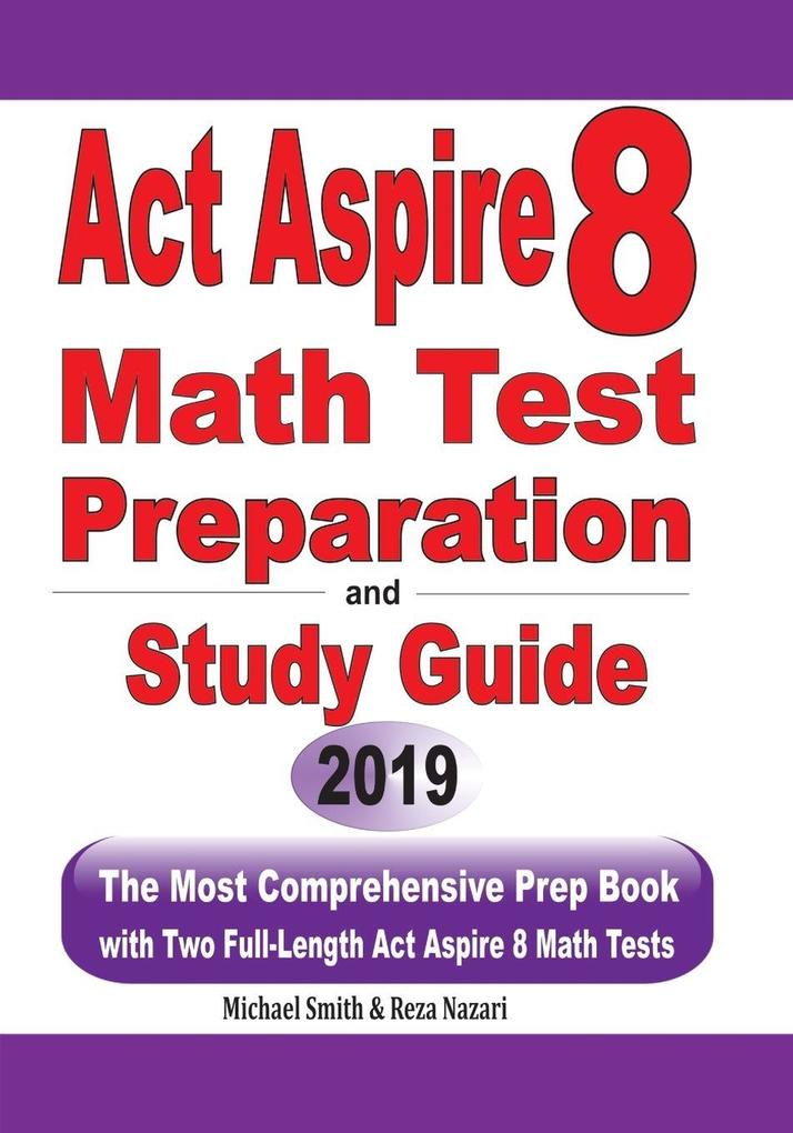 ACT Aspire 8 Math Test Preparation and study guide