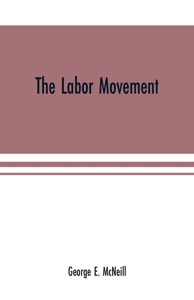 The labor movement