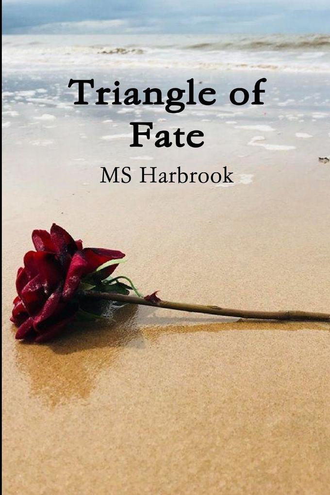 Triangle of Fate