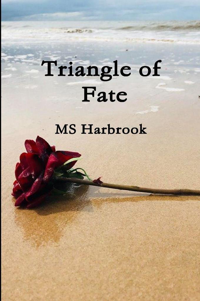 Triangle of Fate