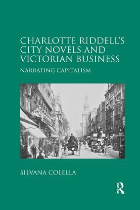 Charlotte Riddell‘s City Novels and Victorian Business