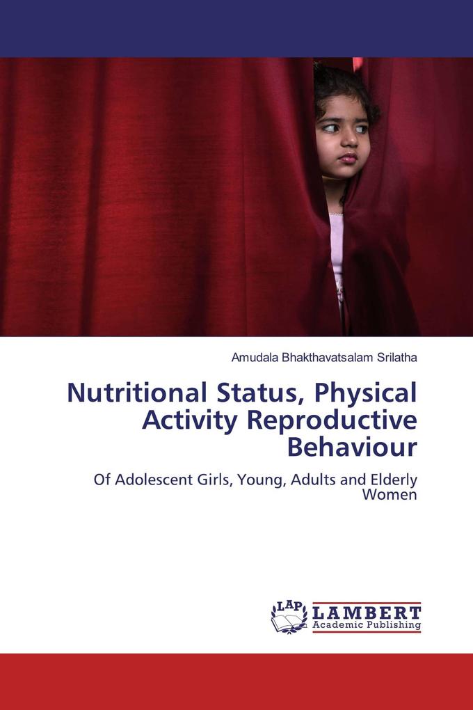 Nutritional Status Physical Activity Reproductive Behaviour