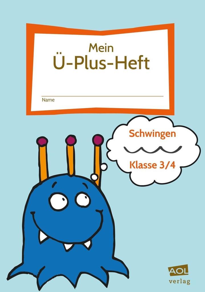 Image of Mein Ü-Plus-Heft: Schwingen - Klasse 3/4