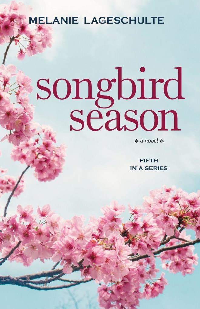 Songbird Season
