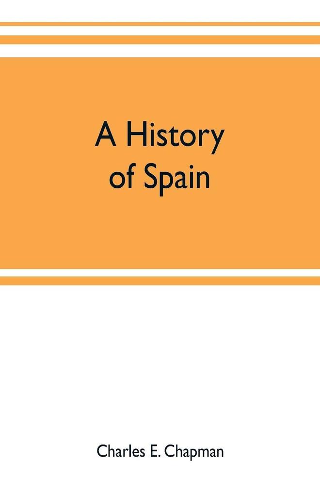 A history of Spain; founded on the Historia de España y de la civilización española of Rafael Altamira