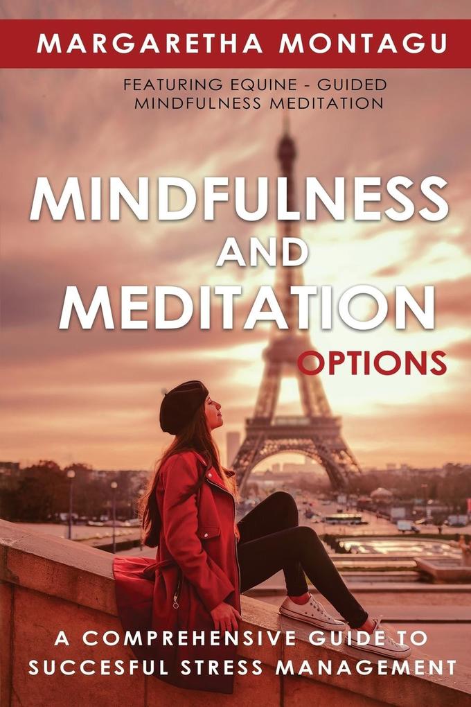 Mindfulness and Meditation Options