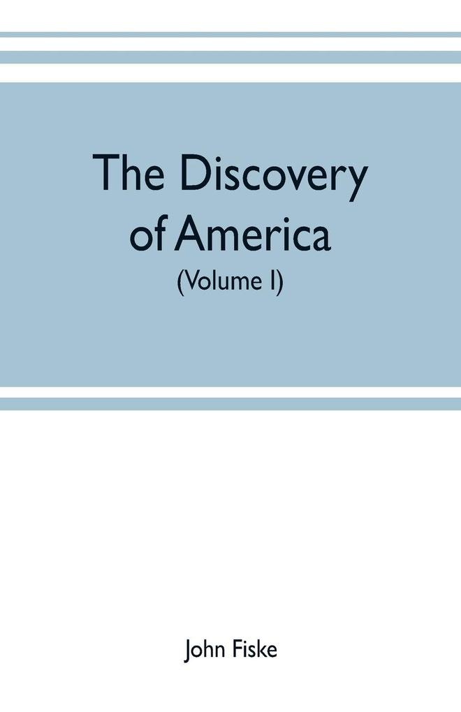 The discovery of America