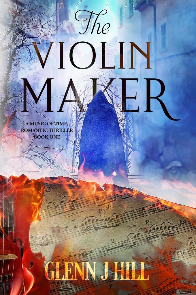 The Violin Maker (The Music of Time #1)