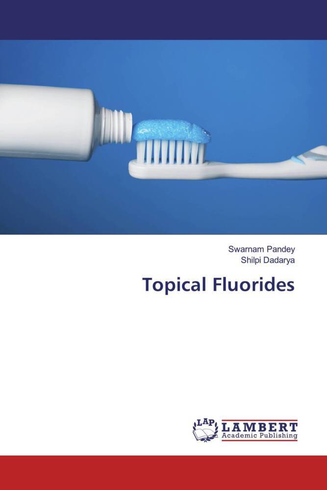 Topical Fluorides