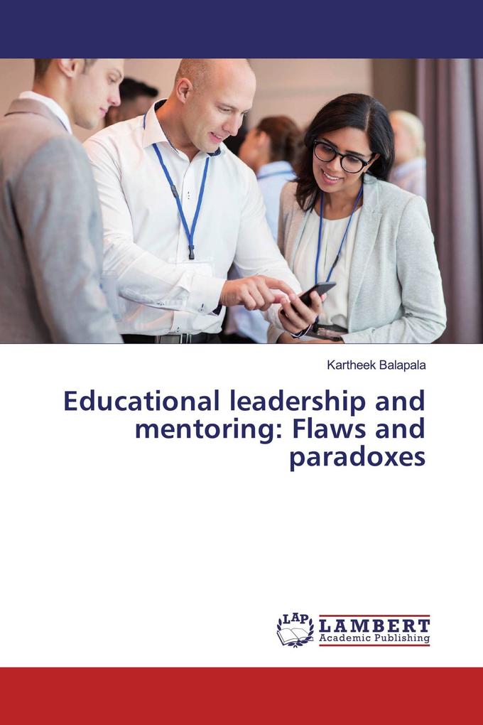 Educational leadership and mentoring: Flaws and paradoxes