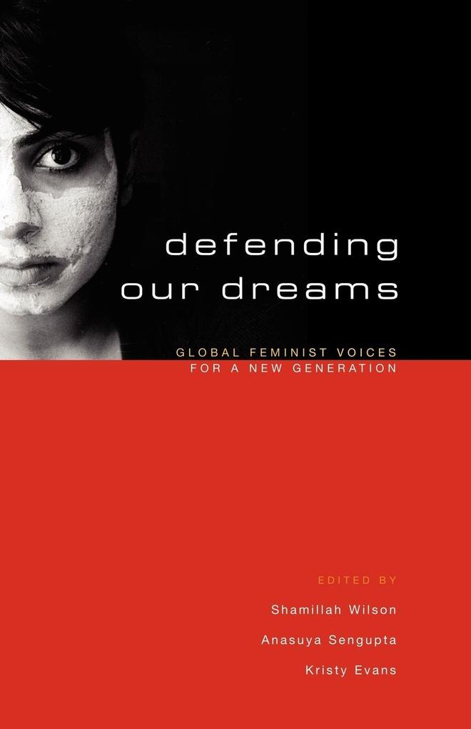 Defending Our Dreams