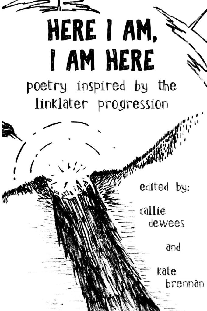 Here I Am I Am Here