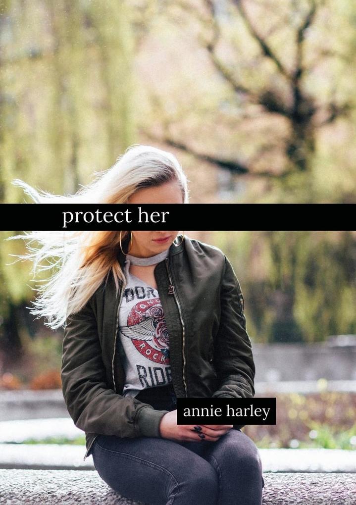 protect her