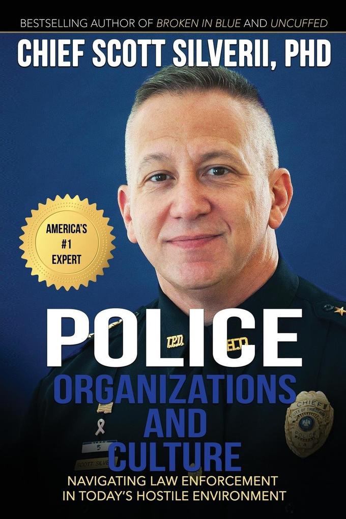 Police Organizations and Culture
