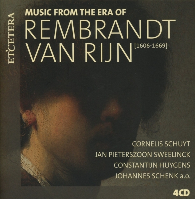 Music from the era of Rembrandt van Rijns (1606-16