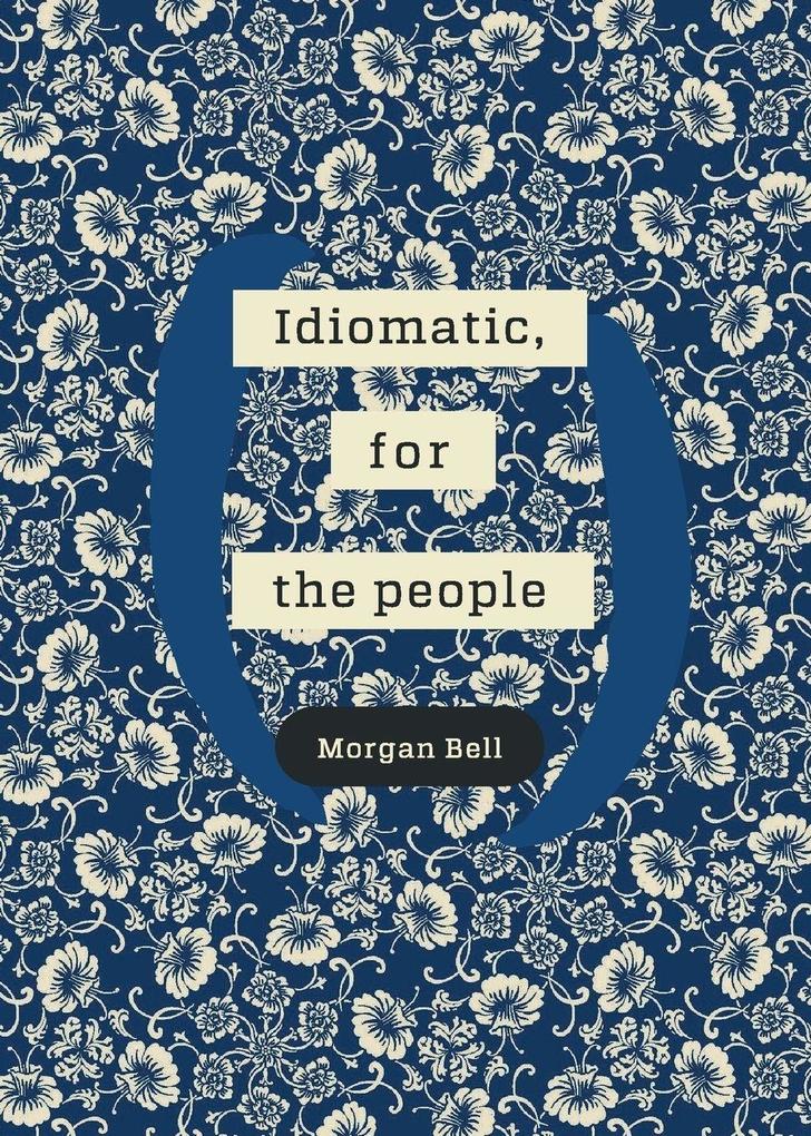 Idiomatic for the people