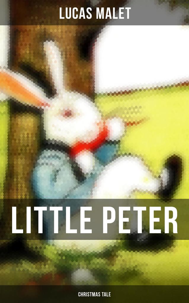 Little Peter (Christmas Tale)
