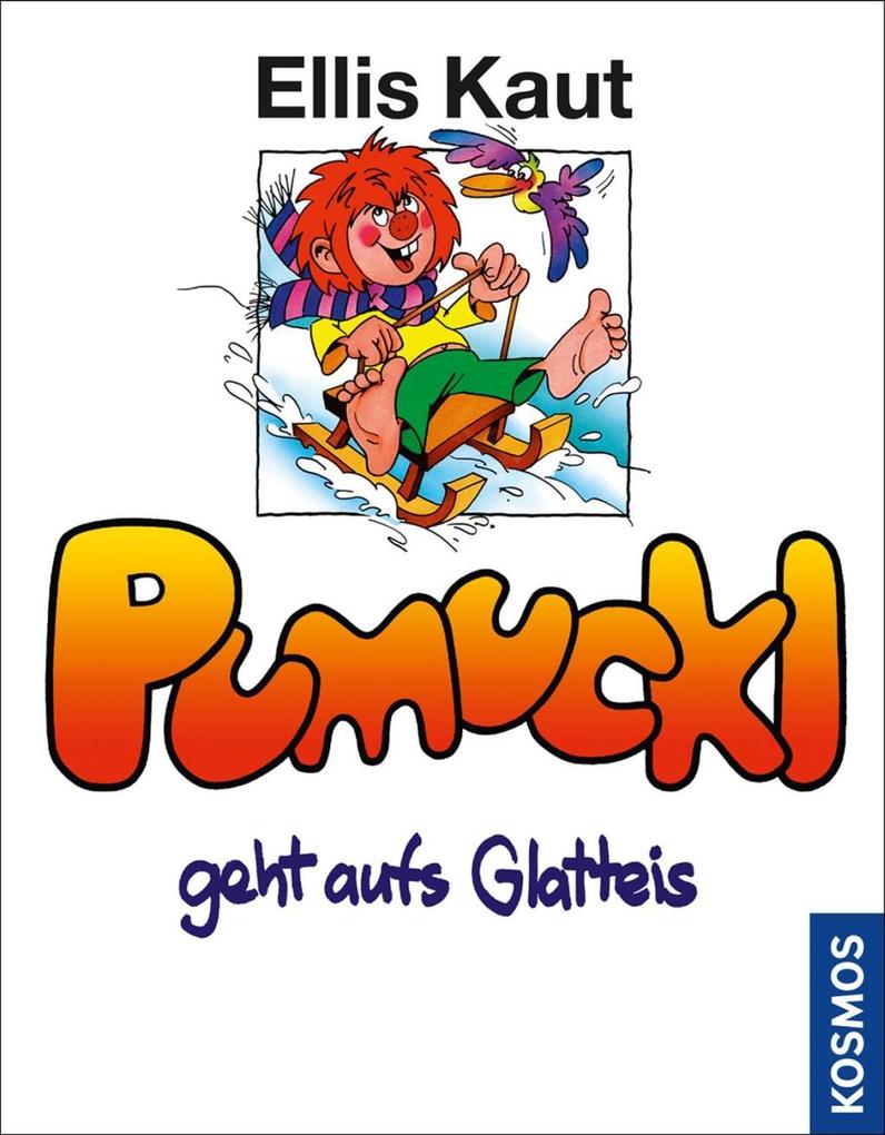 Kaut Pumuckl geht aufs Glatteis Bd. 8