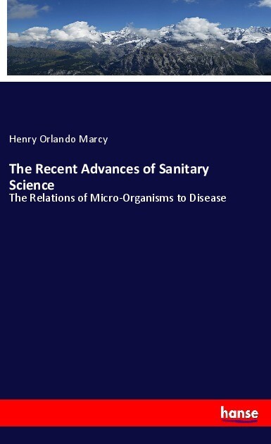 The Recent Advances of Sanitary Science