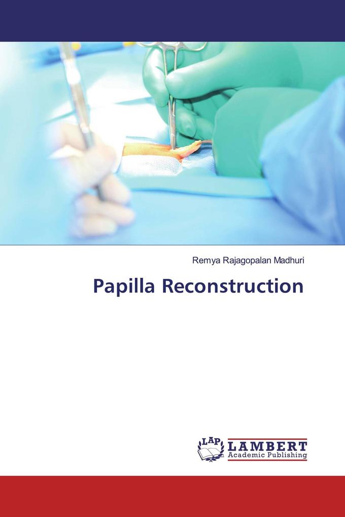 Papilla Reconstruction