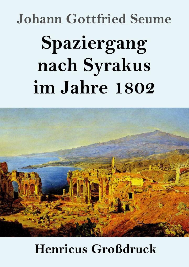 Image of Spaziergang nach Syrakus im Jahre 1802 (Großdruck)