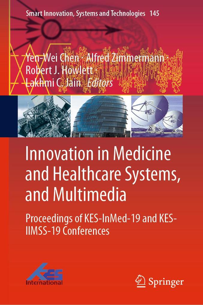 Innovation in Medicine and Healthcare Systems and Multimedia