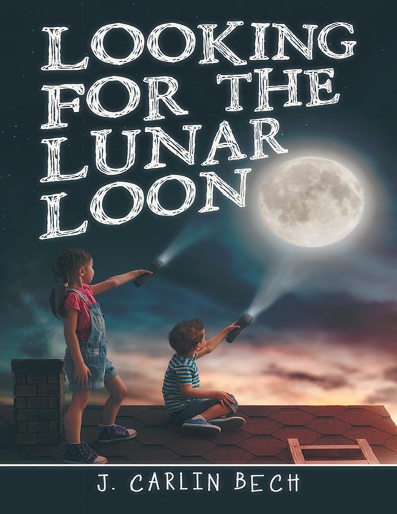 Looking for the Lunar Loon