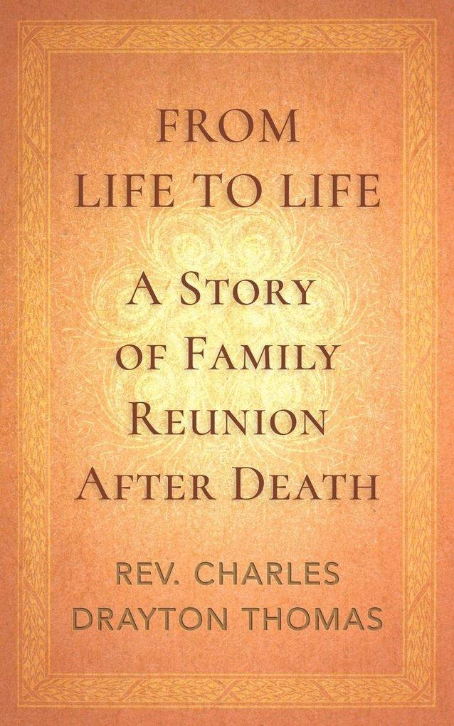From Life to Life