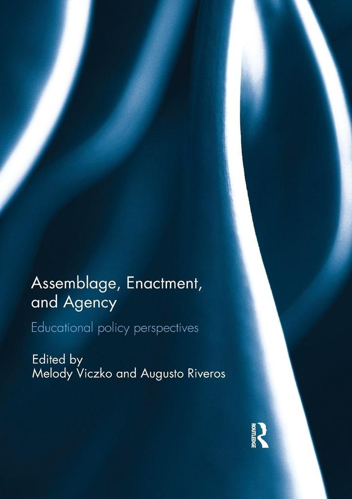 Assemblage Enactment and Agency