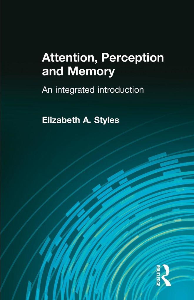 Attention Perception and Memory