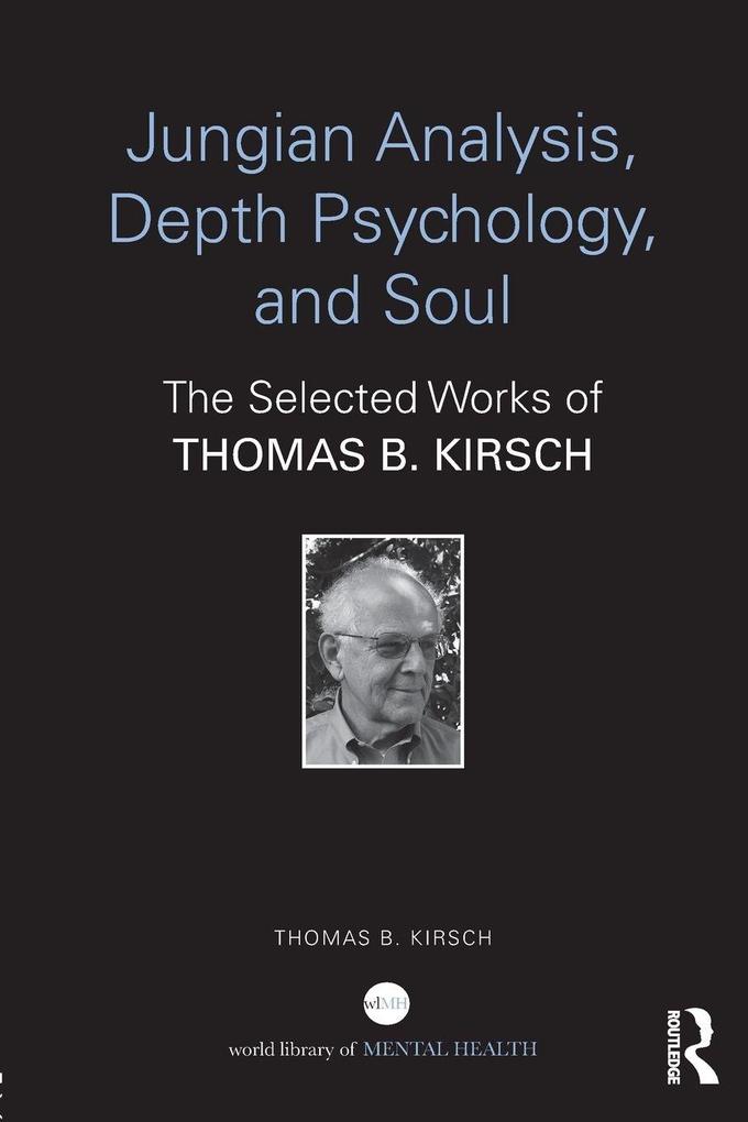 Jungian Analysis Depth Psychology and Soul