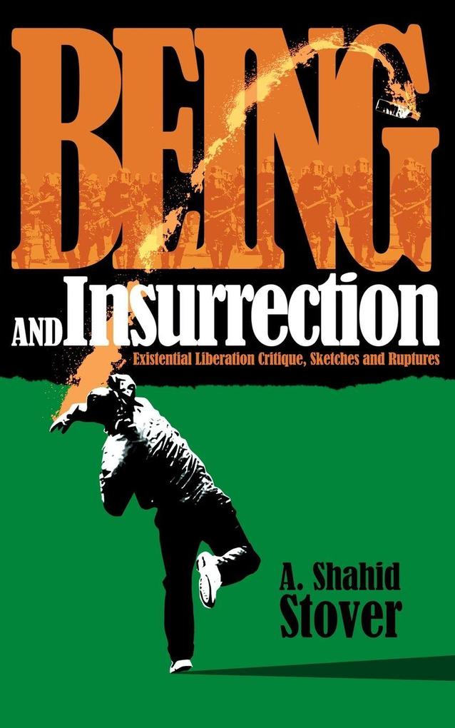 Being and Insurrection