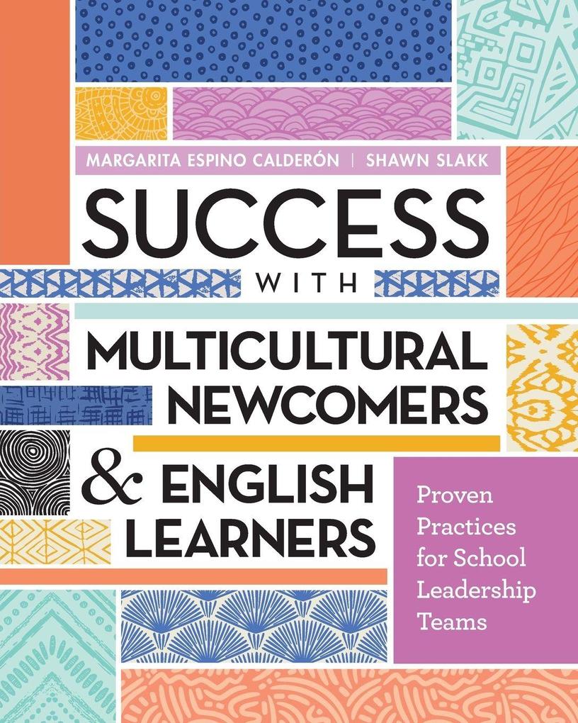 Success with Multicultural Newcomers & English Learners